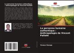 La personne humaine authentique : Anthropologie de Vincent Pallotti La personne humaine authentique : Anthropologie de Vincent Pallotti