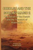 CHEOLSU AND THE GOBLIN'S MAGIC 2 CHEOLSU AND THE GOBLIN'S MAGIC 2