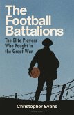 The Football Battalion The Football Battalion
