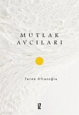 Mutlak Avcilari Mutlak Avcilari