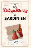 Eine Liebeserklärung an Sardinien