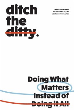Ditch the Ditty - Godwin, Lindsey; McGuigan, Molly; Novotny, Miriam
