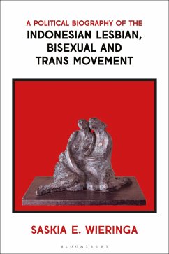 Cover A Political Biography of the Indonesian Lesbian, Bisexual and Trans Movement