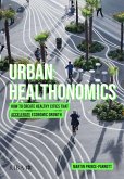 Urban Healthonomics Urban Healthonomics