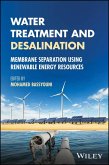 Water Treatment and Desalination Water Treatment and Desalination