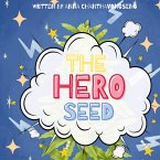 The Hero Seed