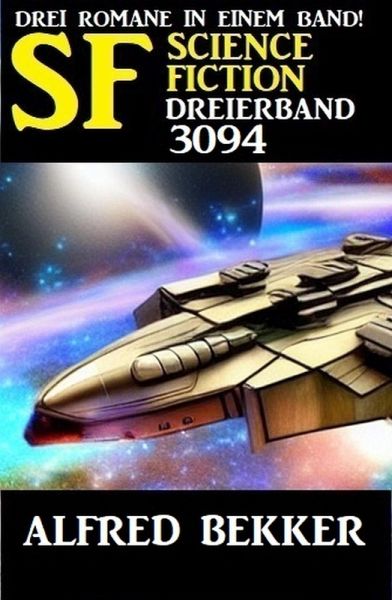 Science Fiction Dreierband 3094 (eBook, ePUB)