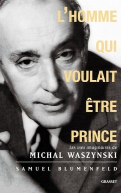 L'homme qui voulait être prince - Blumenfeld-S