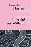 La vérité sur William