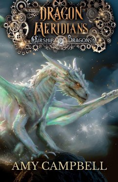 Dragon Meridians - Campbell, Amy