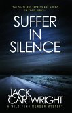 Suffer In Silence Suffer In Silence