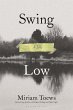 Swing Low - Bild 1