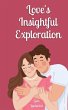 Love's Insightful Exploration - Bild 1
