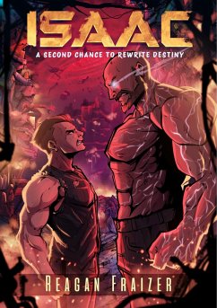Isaac: A Second Chance to Rewrite Destiny (eBook, ePUB) - Fraizer, Reagan