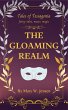 The Gloaming Realm (Tales of... - Bild 1