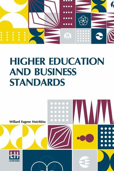 Higher Education And Business Standards Higher Education And Business Standards