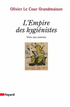 L'Empire des hygiénistes Cover L'Empire des hygiénistes