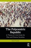 The Polycentric Republic (eBook, ePUB)