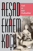 Asik Ve Sair Padisahlar (eBook, ePUB) Asik Ve Sair Padisahlar (eBook, ePUB)