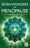 Seven Wonders of Menopause Seven Wonders of Menopause