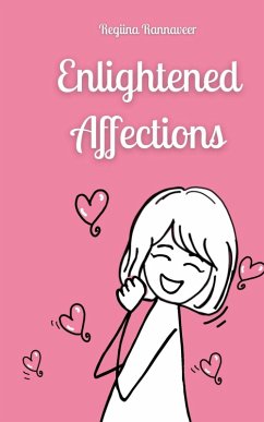 Enlightened Affections - Rannaveer, Regiina