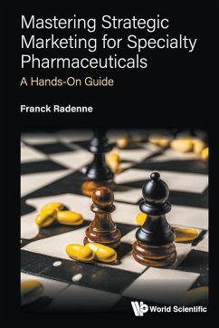 Cover MASTERING STRATEGIC MARKETING FOR SPECIALTY PHARMACEUTICALS