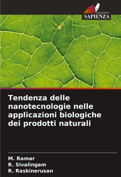 Cover Tendenza delle nanotecnologie nelle applicazioni biologiche dei prodotti naturali