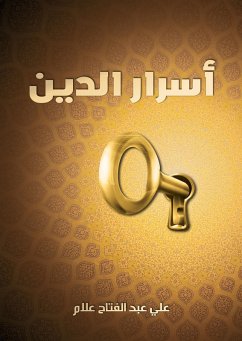 Secrets of religion (eBook, ePUB) - Allam, Ali Abdel Fattah