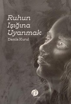 Ruhun Isigina Uyanmak - Kurul, Damla