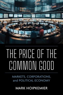 The Price of the Common Good - Hoipkemier, Mark
