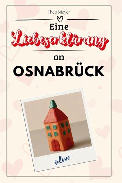 Cover Eine Liebeserklärung an Osnabrück