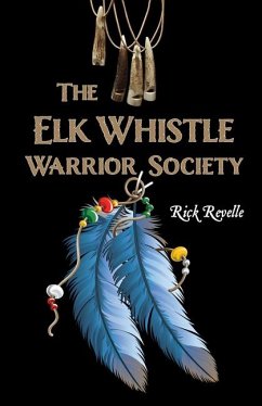 Cover The Elk Whistle Warrior Society