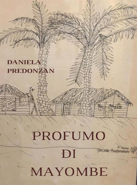 Profumo di Mayombe (eBook, ePUB) Profumo di Mayombe (eBook, ePUB)