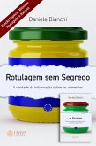 Rotulagem sem Segredo & In Etichetta (eBook, ePUB) Rotulagem sem Segredo & In Etichetta (eBook, ePUB)