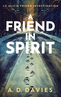 A Friend in Spirit - Davies, A D