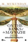 On the Banks of the Mayyazhi (eBook, ePUB)