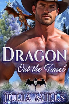 Dragon Out the Tinsel (Dragon Guard Series, #46) (eBook, ePUB) - Mills, Julia