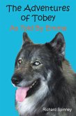 The Adventures of Tobey As Told By Emma (eBook, ePUB) The Adventures of Tobey As Told By Emma (eBook, ePUB)