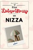 Eine Liebeserklärung an Nizza Eine Liebeserklärung an Nizza