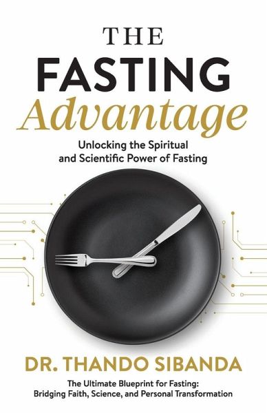 The Fasting Advantage The Fasting Advantage