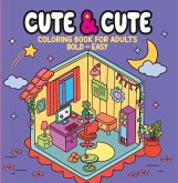 Cute & Cute - Coloring Book for Adults Cute & Cute - Coloring Book for Adults