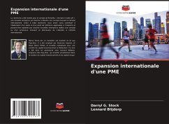 Expansion internationale d'une PME - Stock, Darryl G.;Blijdorp, Lennard