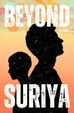 Beyond Suriya (eBook, ePUB)