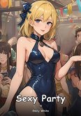 Sexy Party. 45 (eBook, ePUB)