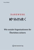 DANEWERK - Wie soziale Organisationen ihr Überleben sichern (eBook, ePUB)