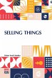 Selling Things - Bild 1