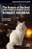 The Return of the Soul & Other Curious Tales The Return of the Soul & Other Curious Tales