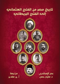 The history of Egypt from the Ottoman conquest to the British occupation (eBook, ePUB) - Salim Hassan