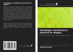 Sociología, enseñanza y práctica en Angola Sociología, enseñanza y práctica en Angola