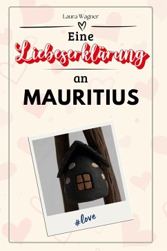 Cover Eine Liebeserklärung an Mauritius